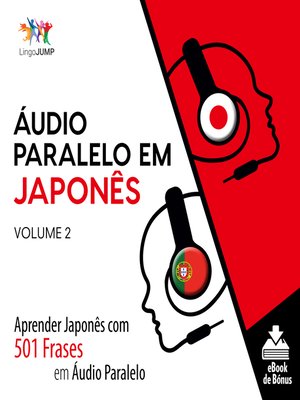 cover image of Aprender Japonês com 501 Frases em Áudio Paralelo, Volume 2